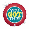 You Got This! 18" Round