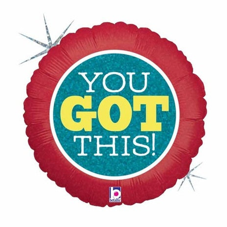 You Got This! 18" Round